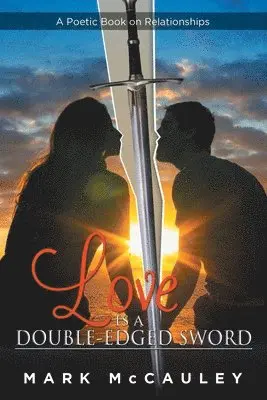 Mark McCauley - Love Is a Double-Edged Sword, Häftad. Tillgänglighet: Lägg i varukorg