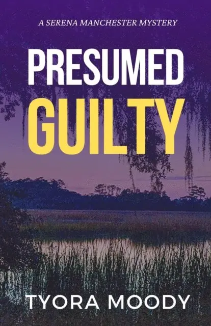 Tyora Moody - Presumed Guilty, E-bok. Tillgänglighet: Lägg i varukorg