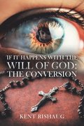If It Happens With The Will Of God