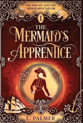 L Palmer - Mermaid's Apprentice, Inbunden