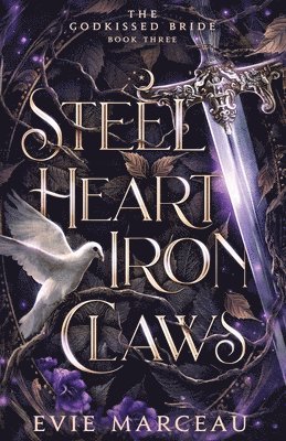 Evie Marceau - Steel Heart Iron Claws, Häftad