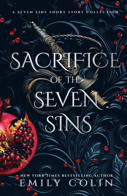 Emily Colin - Sacrifice of the Seven Sins, E-bok