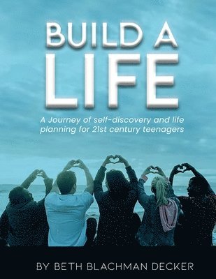 Beth Decker - Build A Life, Häftad