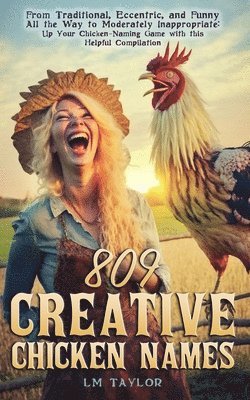 809 Creative Chicken Names