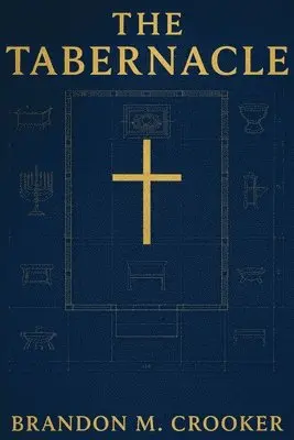 Brandon M Crooker - Tabernacle, Häftad. Tillgänglighet: Lägg i varukorg