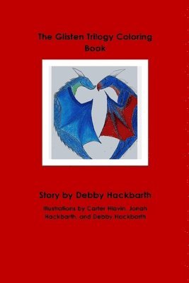 Debby Ann Hackbarth - Glisten Trilogy Coloring Book, Häftad