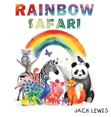 Jack Lewis - Rainbow Safari, Inbunden. Tillgänglighet: Lägg i varukorg