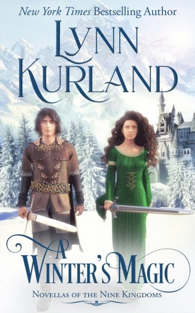 Lynn Kurland - Winter's Magic, E-bok