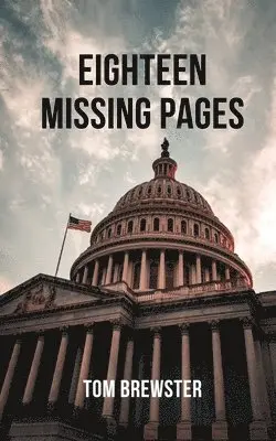 Tom Brewster - Eighteen Missing Pages, Häftad. Tillgänglighet: Lägg i varukorg