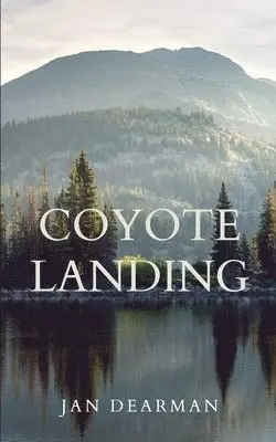 Jan Dearman - Coyote Landing, Häftad. Tillgänglighet: Lägg i varukorg