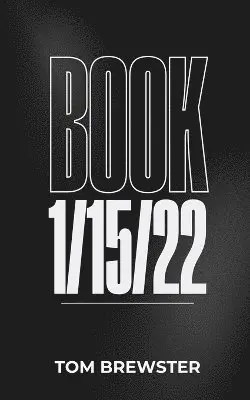 Tom Brewster - Book 1/15/22, Häftad. Tillgänglighet: Lägg i varukorg