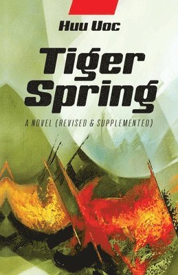 Huu Uoc - Tiger Spring, Häftad