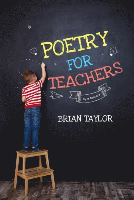 Brian Taylor - Poetry for Teachers, E-bok
