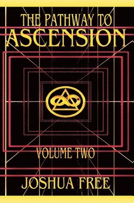 Pathway to Ascension (Volume Two)