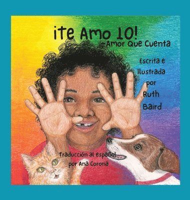 Ruth Baird - ¡Te Amo 10!, Inbunden. Tillgänglighet: Lägg i varukorg