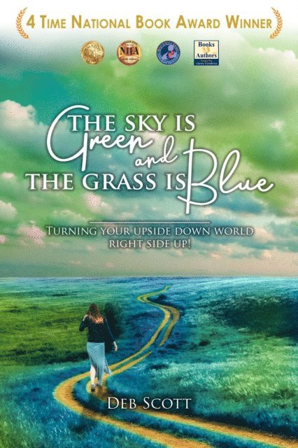 Deb Scott - Sky is Green and the Grass is Blue, E-bok