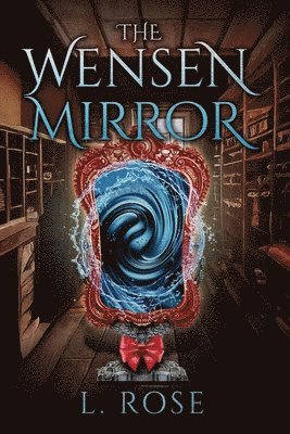 L Rose - Wensen Mirror, Häftad