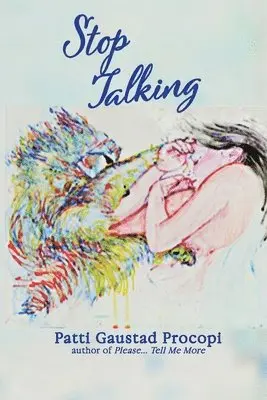 Patti Gaustad Procopi - Stop Talking, Häftad. Tillgänglighet: Lägg i varukorg