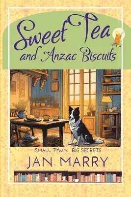 Jan Marry - Sweet Tea and Anzac Biscuits, Häftad. Tillgänglighet: Tillfälligt slut