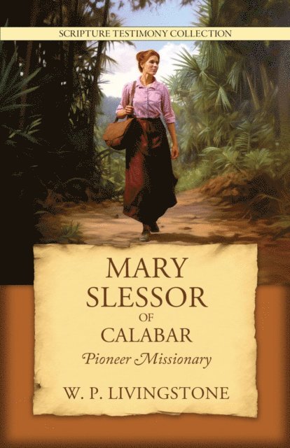 William P Livingstone - Mary Slessor of Calabar, E-bok