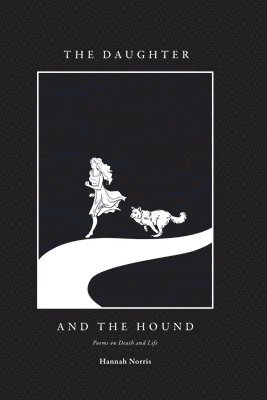 Hannah Norris - Daughter and the Hound, Häftad