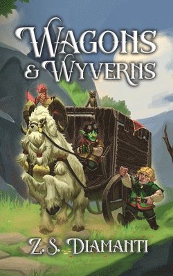 Z S Diamanti - Wagons & Wyverns, Häftad