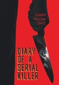 Diary of a Serial Killer