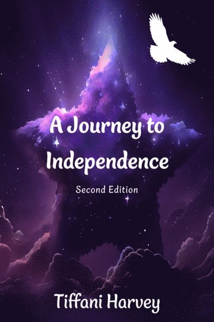 Tiffani Harvey - Journey to Independence, E-bok
