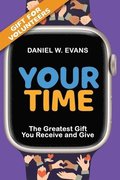 Your Time (Special Edition for Volunteers)