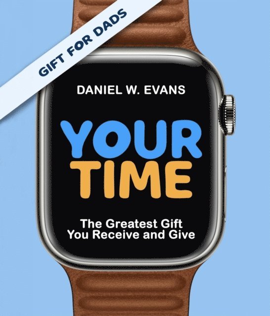 Daniel  W Evans - Your Time, E-bok
