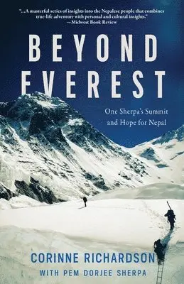 Corinne Richardson, Pem Dorjee Sherpa - Beyond Everest, Häftad. Tillgänglighet: Lägg i varukorg