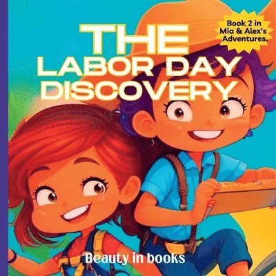 Beauty in Books - Labor Day Discovery, Häftad. Tillgänglighet: Lägg i varukorg