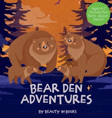 Beauty in Books - Bear Den Adventures, Inbunden. Tillgänglighet: Lägg i varukorg