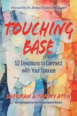 Tammy Aten, Sherman Aten - Touching Base, Häftad