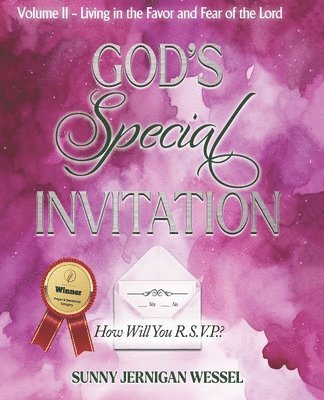 Sunny R Wessel - God's Special Invitation, Volume II, Häftad
