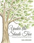 Under the Shade Tree