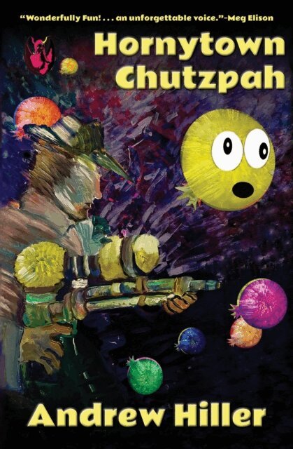 Andrew Hiller - Hornytown Chutzpah, E-bok