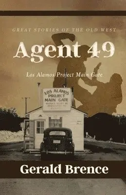 Gerald Brence - Agent 49, Häftad. Tillgänglighet: Lägg i varukorg