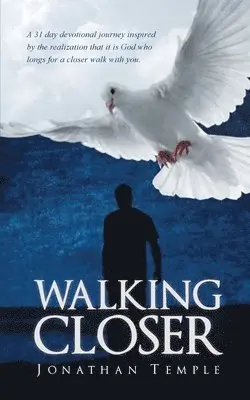 Jonathan Temple - Walking Closer, Häftad. Tillgänglighet: Lägg i varukorg