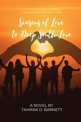 Tamara Barnett - Seasons of Love to Deep South Love, Häftad. Tillgänglighet: Lägg i varukorg