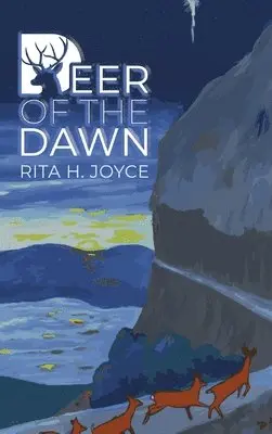 Rita Joyce - Deer of the Dawn, Inbunden. Tillgänglighet: Lägg i varukorg