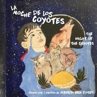 Alberto Vaca Flores, Fabian Ramirez - Noche de los Coyotes/The Night of the Coyotes, Häftad. Tillgänglighet: Lägg i varukorg