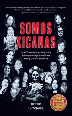 Somos Xicanas, Inbunden. Tillgänglighet: Lägg i varukorg