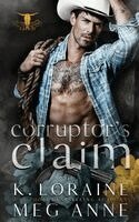 Meg Anne, K Loraine - Corruptor's Claim, Häftad