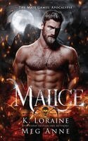 Meg Anne, K Loraine - Malice, Häftad