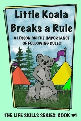 Amanda Aliff - Little Koala Breaks a Rule, Häftad. Tillgänglighet: Lägg i varukorg