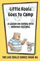 Amanda Aliff - Little Koala Goes to Camp, Häftad. Tillgänglighet: Lägg i varukorg