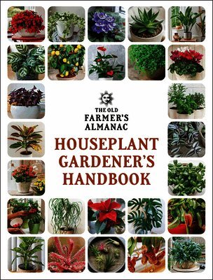 Old Farmer's Almanac - Old Farmer's Almanac Houseplant Gardener's Handbook, Häftad. Tillgänglighet: Lägg i varukorg