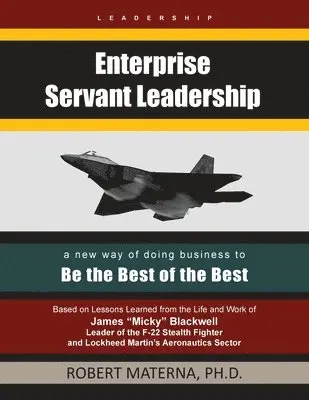 Robert Materna - Enterprise Servant Leadership, Häftad. Tillgänglighet: Lägg i varukorg