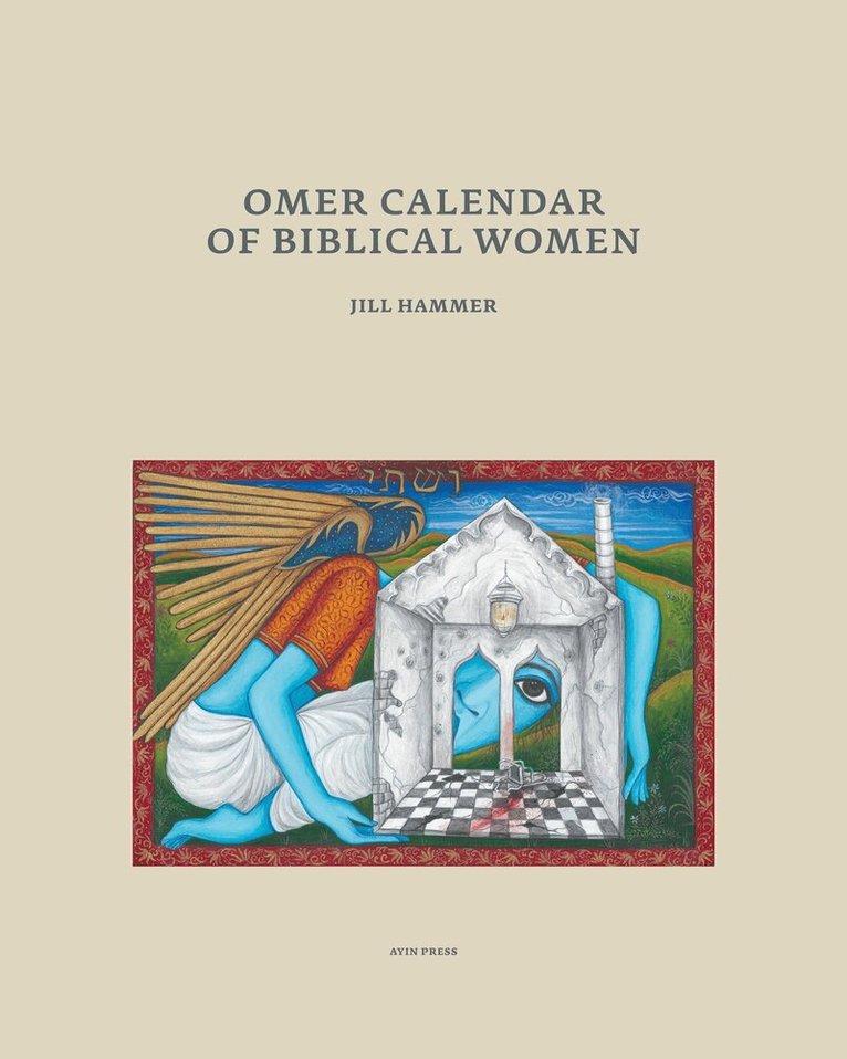 Jill Hammer - Omer Calendar of Biblical Women, Häftad